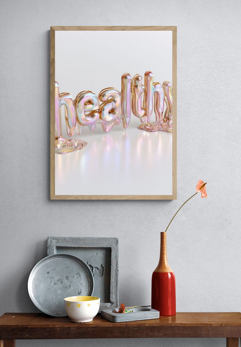 Healthy Iridescent Typography Poster. — room view 3