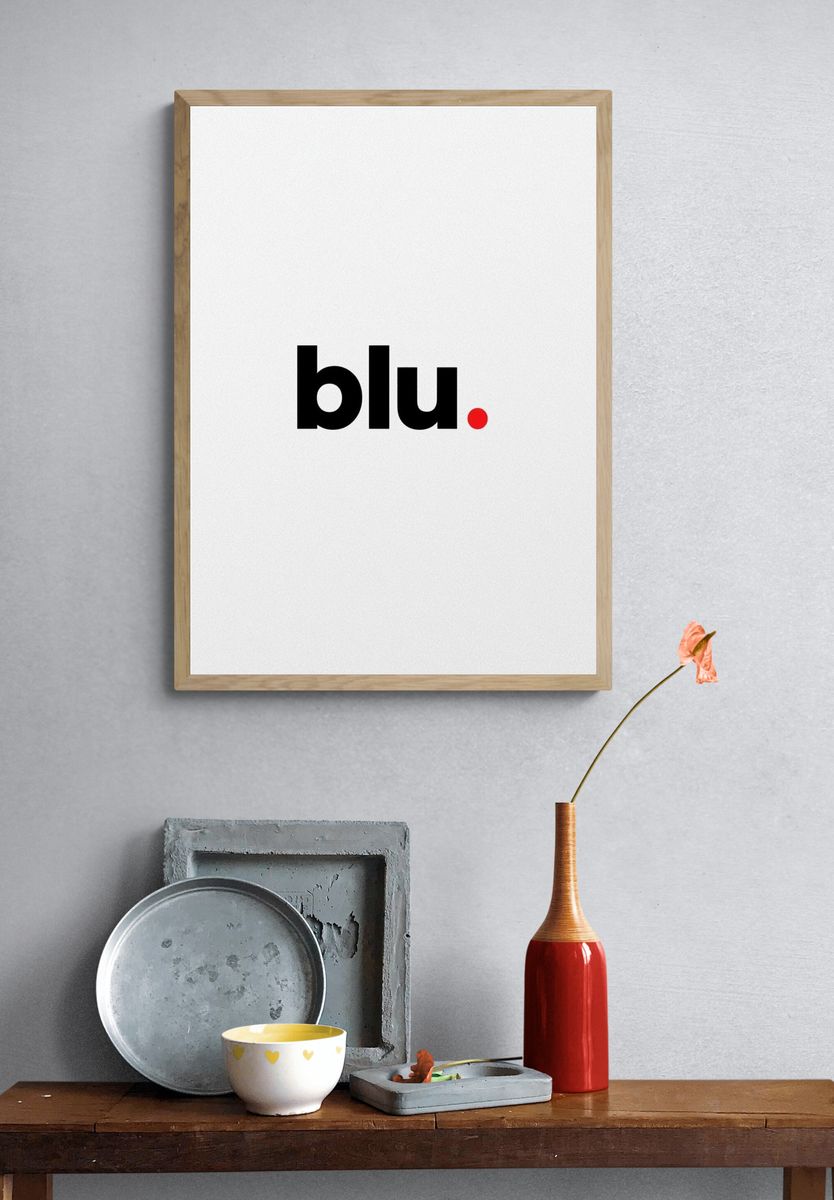 Blu Minimalist Typography Poster. — room view 3