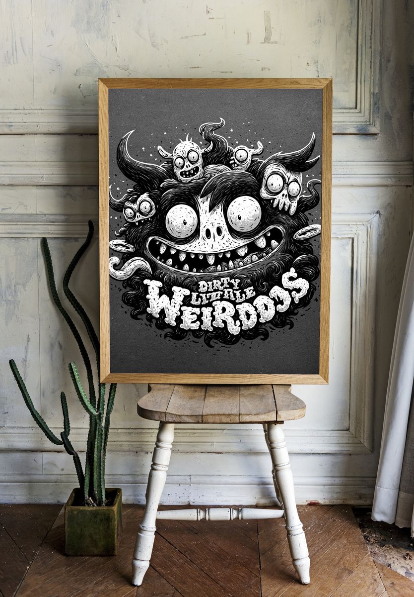 Dirty Little Weirdos Typography Poster. — room view 1