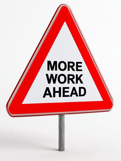 More Work Ahead Typography Poster.