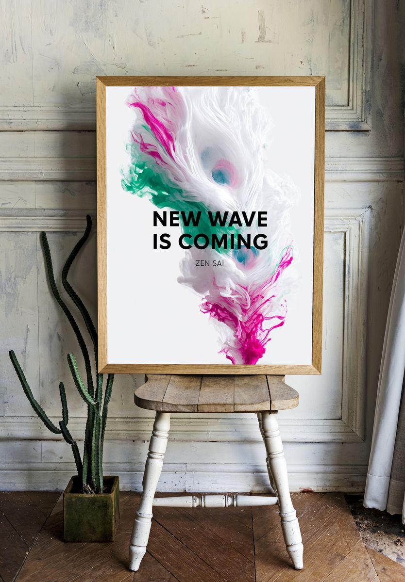 New Wave Is Coming Typography Print. — room view 1