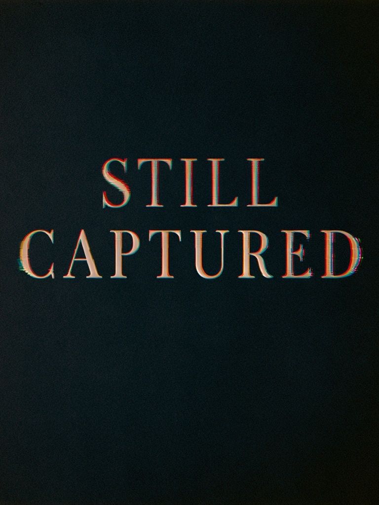 Still Captured Typography Poster. poster — typography art