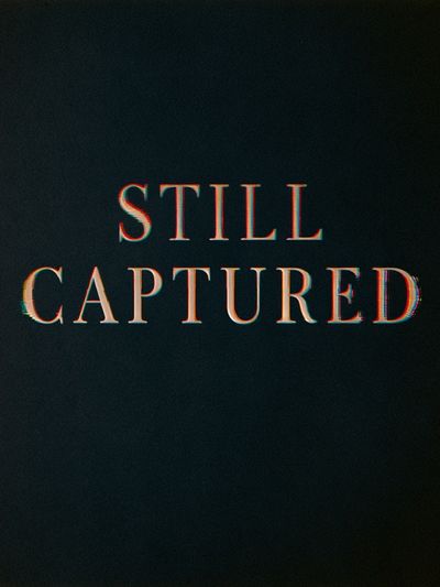 Still Captured Typography Poster. poster