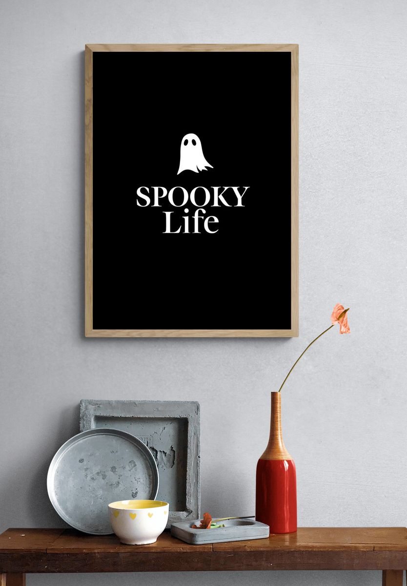 Spooky Life Typography Poster. — room view 3