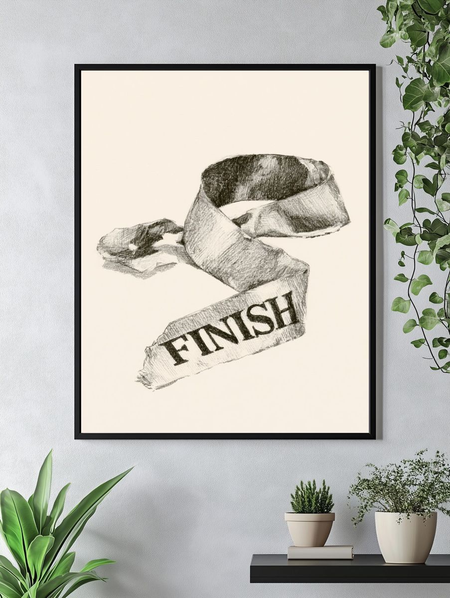 Finish Ribbon Typography Print. — room view 4