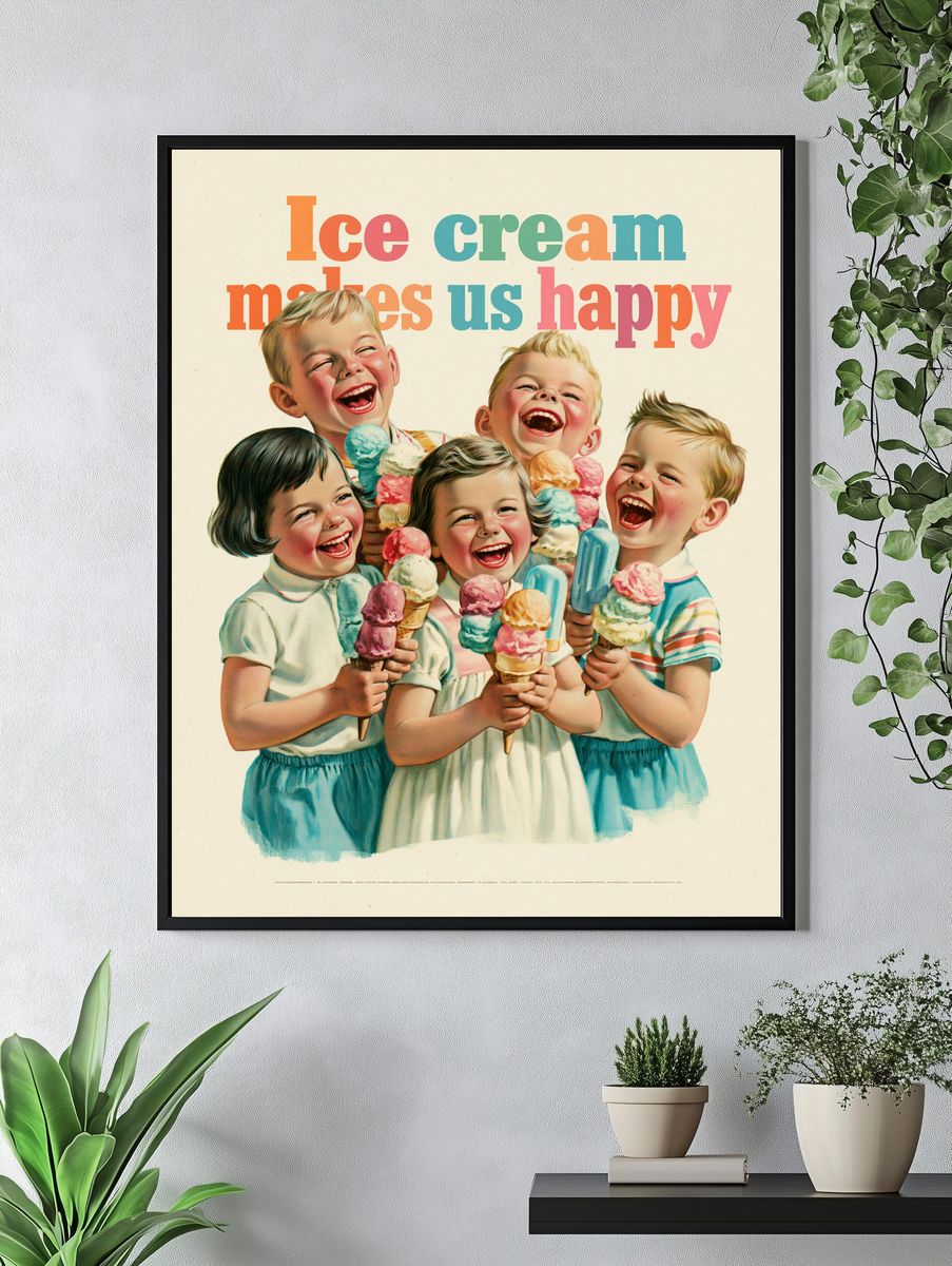 Ice Cream Makes Us Happy Vintage Poster. — room view 4